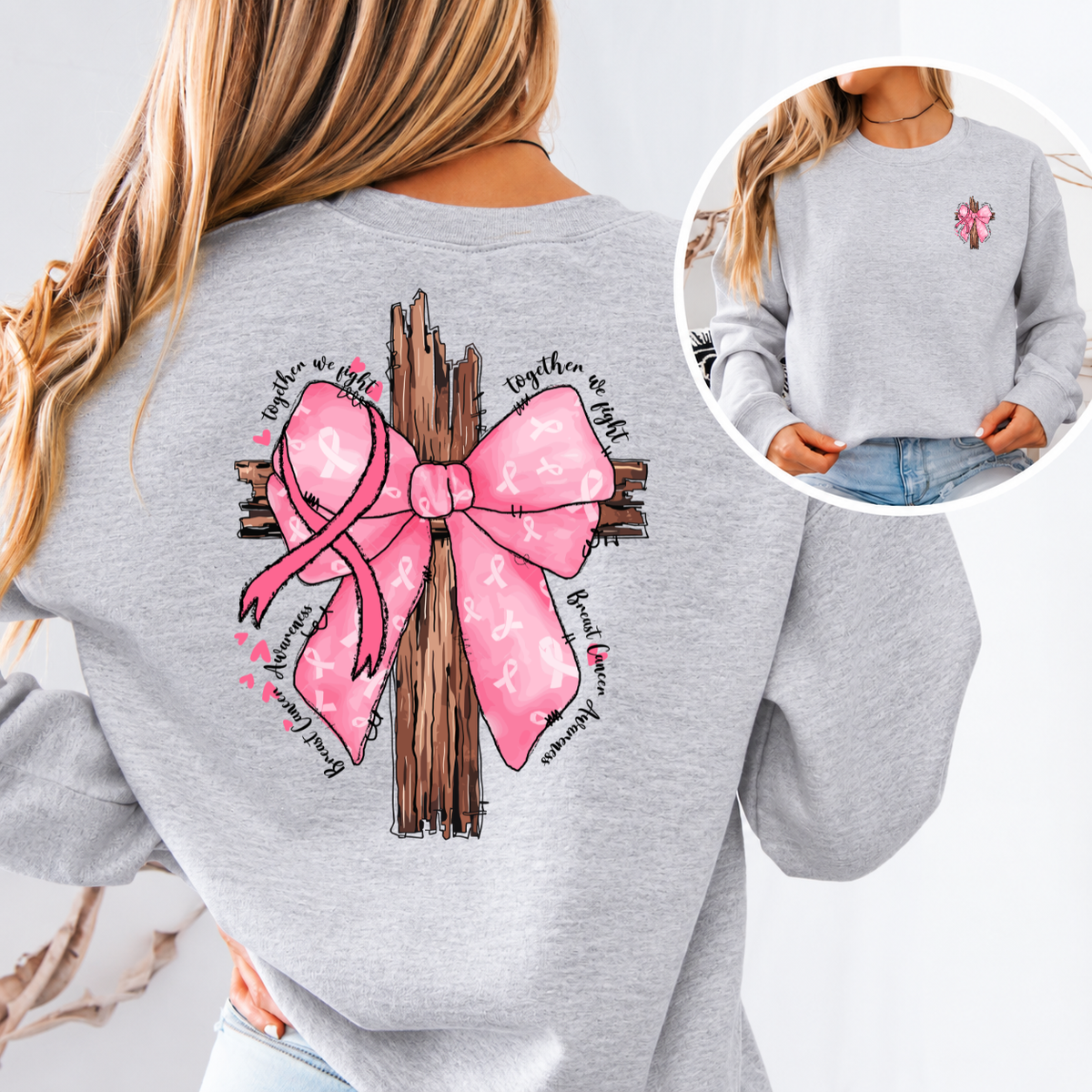 Together We Fight Faith Breast Cancer Awareness T-Shirt & Sweatshirt