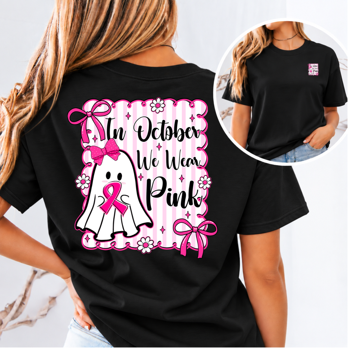 In October We Wear Pink Breast Cancer Awareness T-Shirt & Sweatshirt