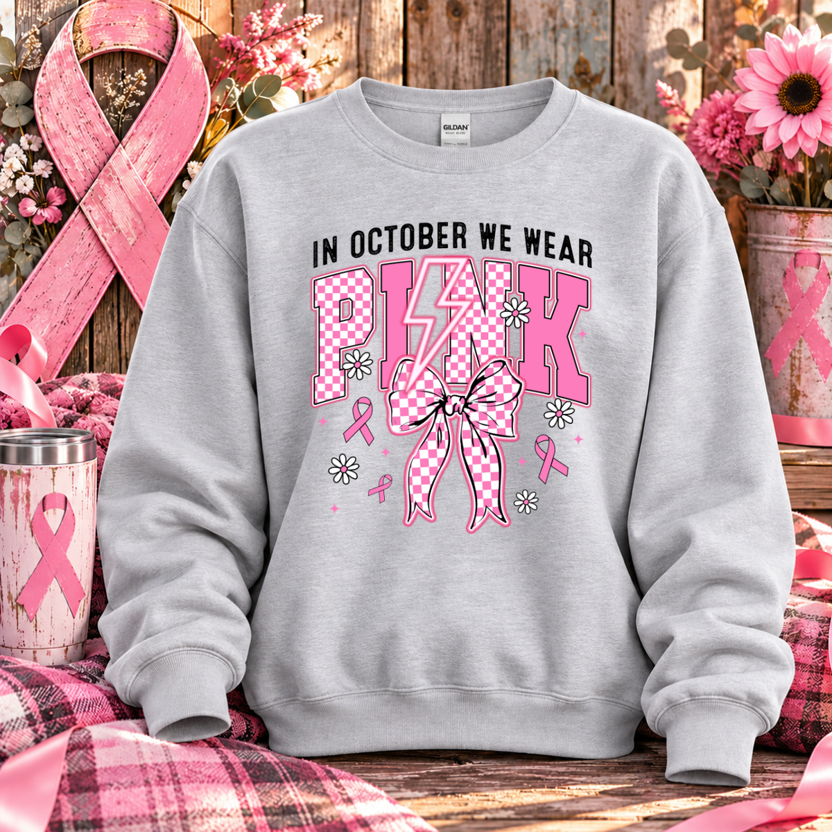 In October We Wear Pink Breast Cancer Awareness T-Shirt & Sweatshirt