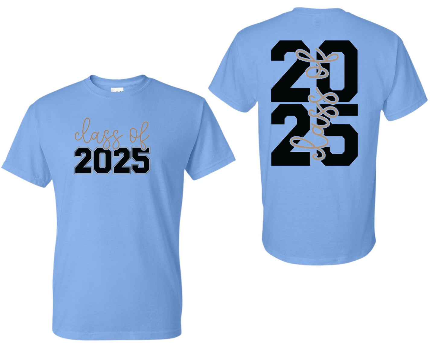 Graduating Class of 2025 T-shirt/Sweatshirt