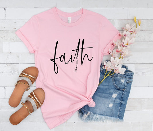 Faith Ephesians 2:8 T-shirt/Sweatshirt