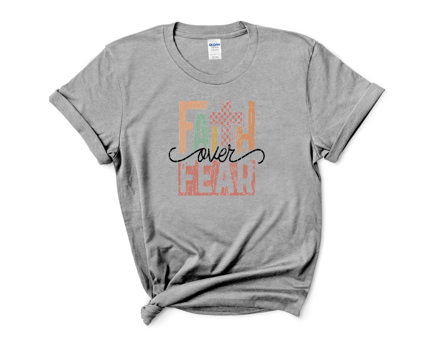 Faith over Fear T-shirt/Sweatshirt