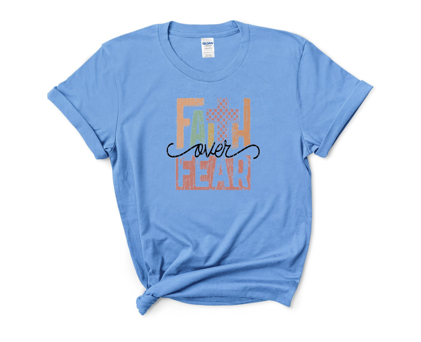 Faith over Fear T-shirt/Sweatshirt