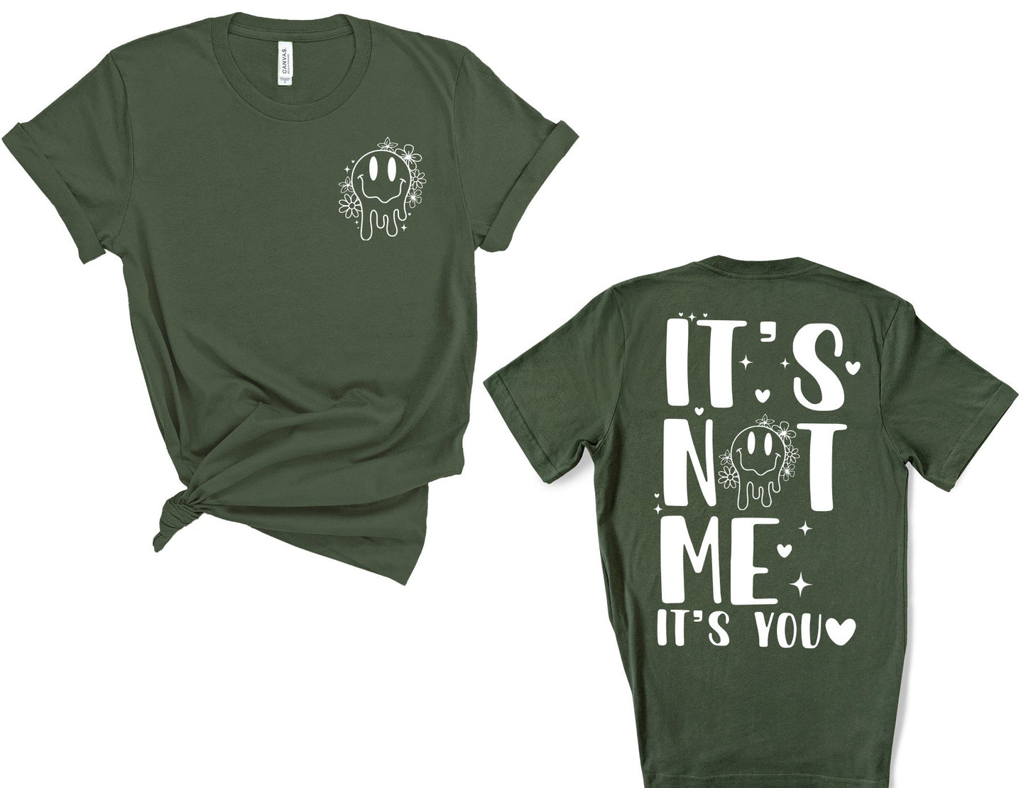 Its Not me T-shirt/Sweatshirt