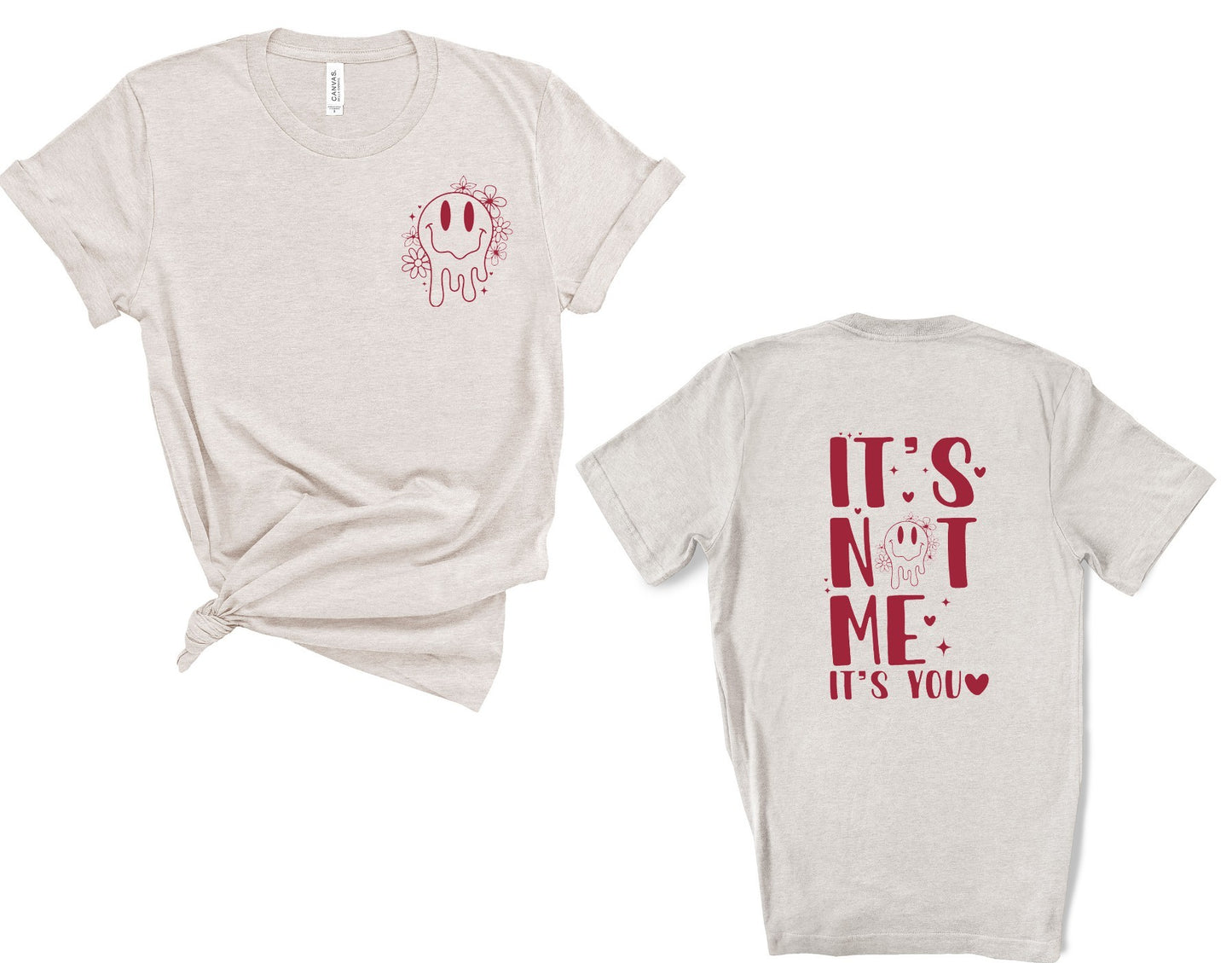 Its Not me T-shirt/Sweatshirt