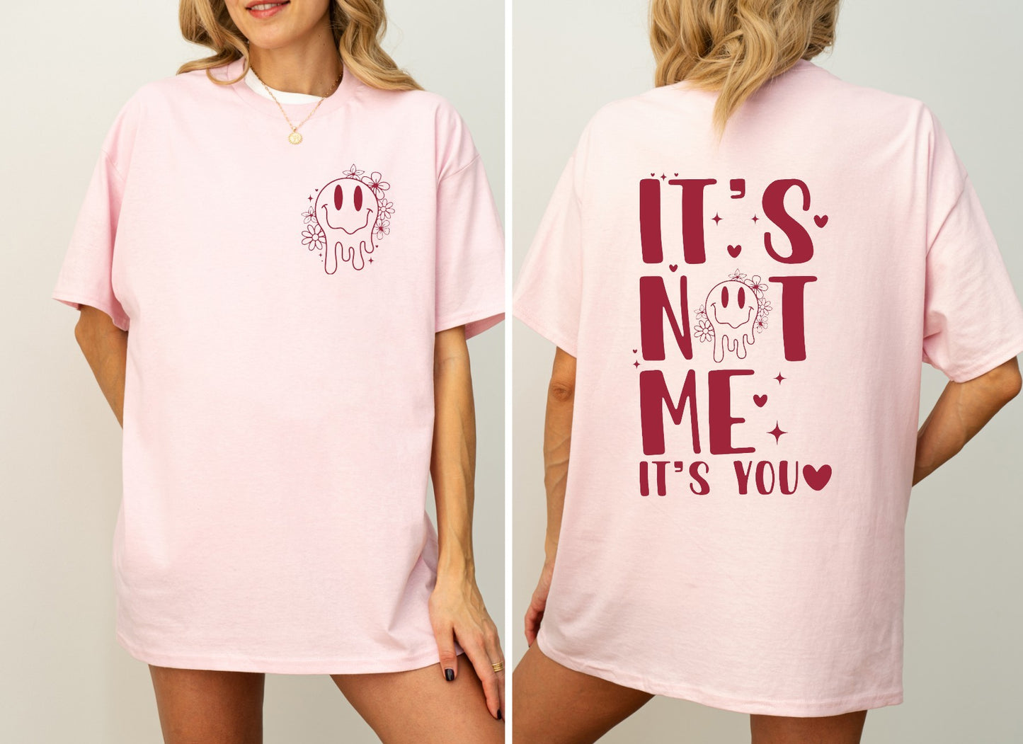 Its Not me T-shirt/Sweatshirt