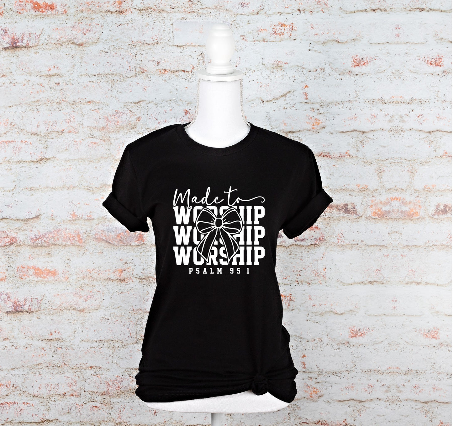 Made to Worship T-shirt/Sweatshirt