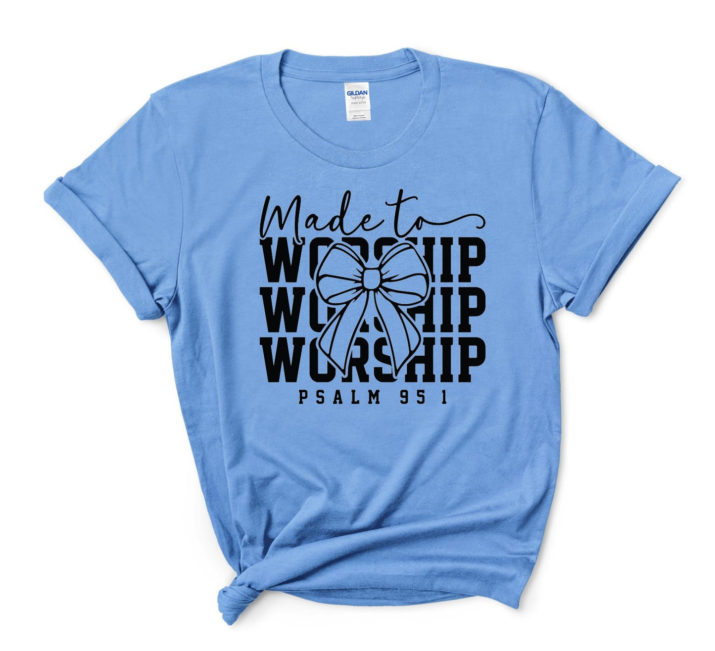 Made to Worship T-shirt/Sweatshirt