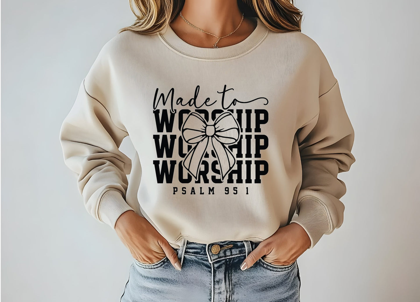 Made to Worship T-shirt/Sweatshirt