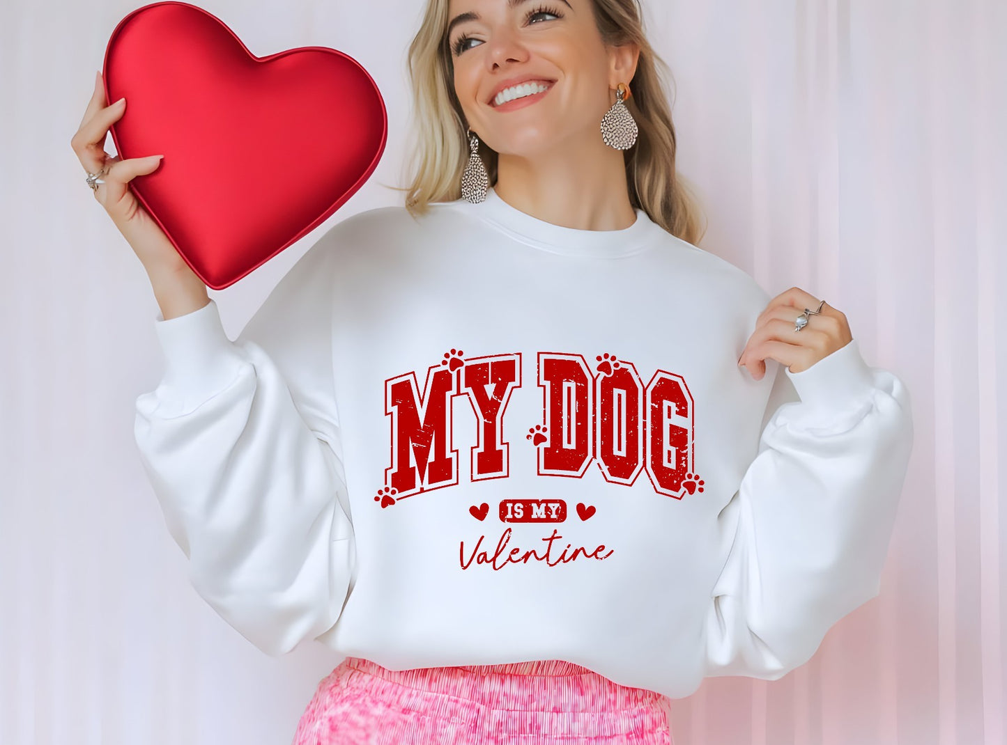 My Dog is my Valentines T-shirt/Sweatshirt