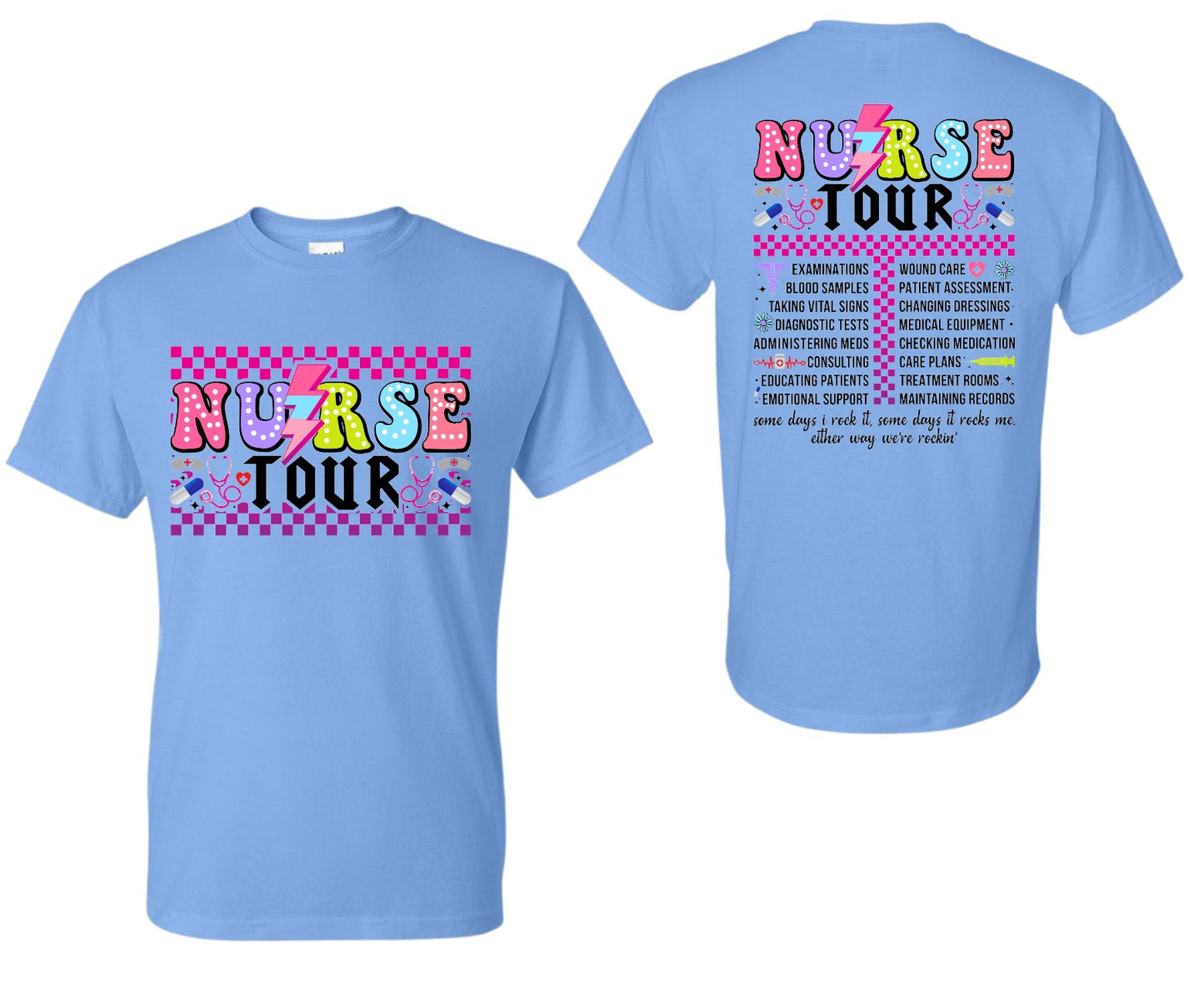 Nurse Tour T-shirt/Sweatshirt