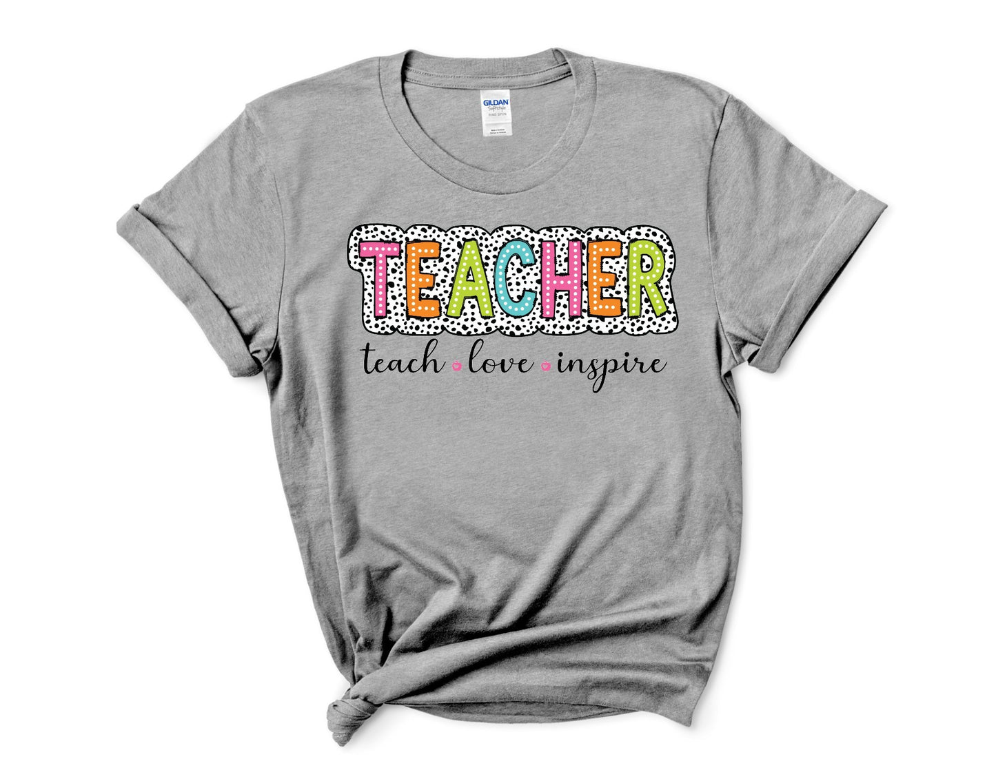 Teach Love Inspire T-shirt/Sweatshirt