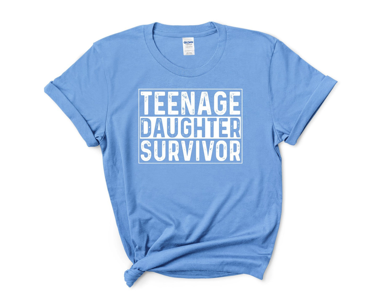 Teenage Daughter Survivor T-shirt/Sweatshirt