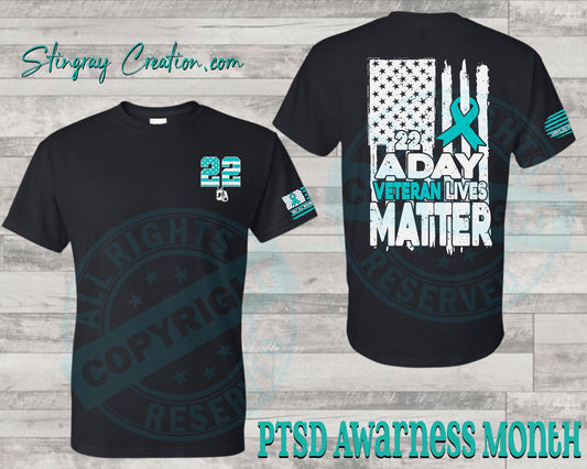 Veterans Lives Matter (PTSD AWARNESS)
