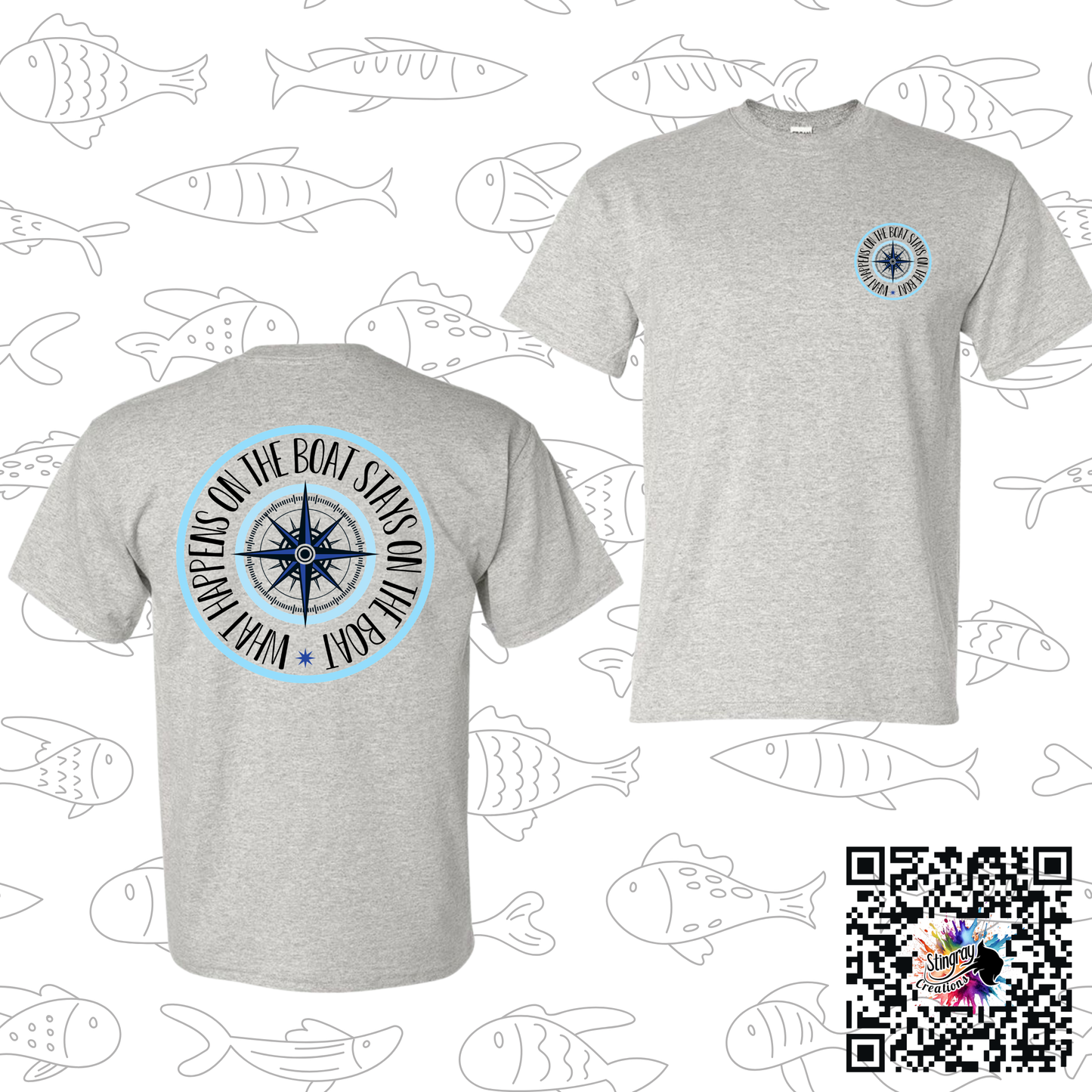 What Happens on the Boat Stays on the Boat Tee