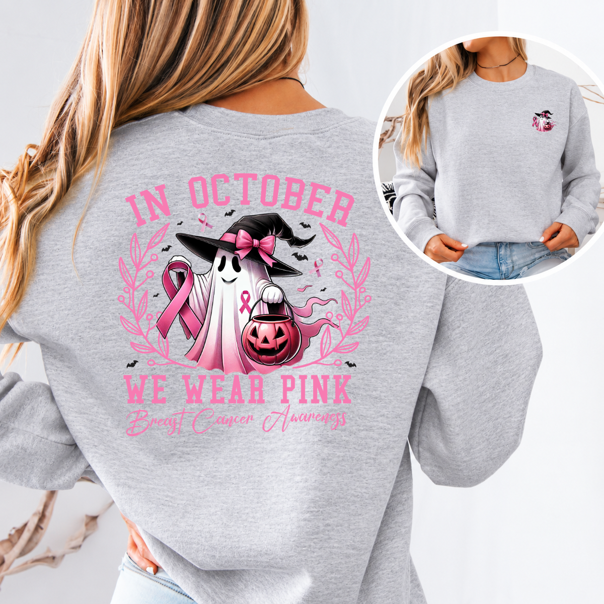 In October We Wear Pink Ghost Breast Cancer Awareness T-Shirt & Sweatshirt