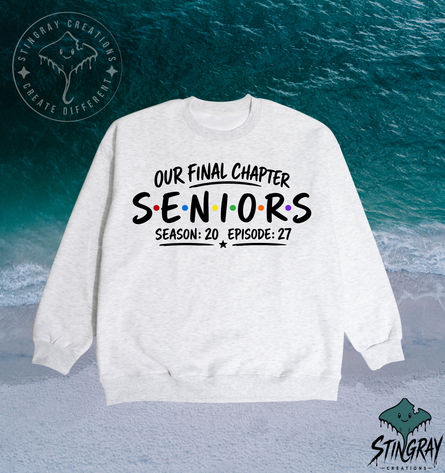 Our Final Chapter Seniors Class of 2027 T Shirt & Crewneck Sweatshirt