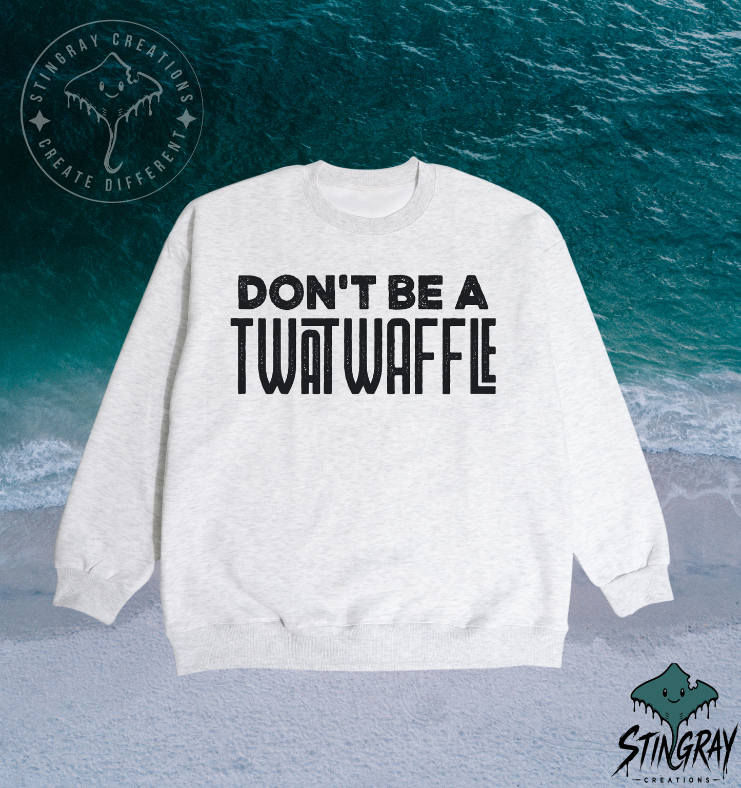 Don’t Be a Twatwaffle T-Shirt & Crewneck Sweatshirt | Funny Sarcastic Shirt