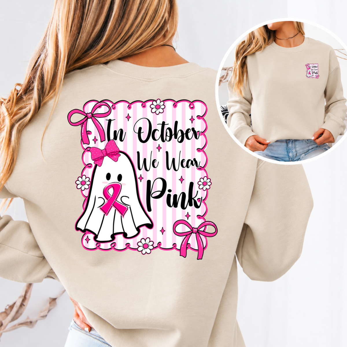 In October We Wear Pink Breast Cancer Awareness T-Shirt & Sweatshirt