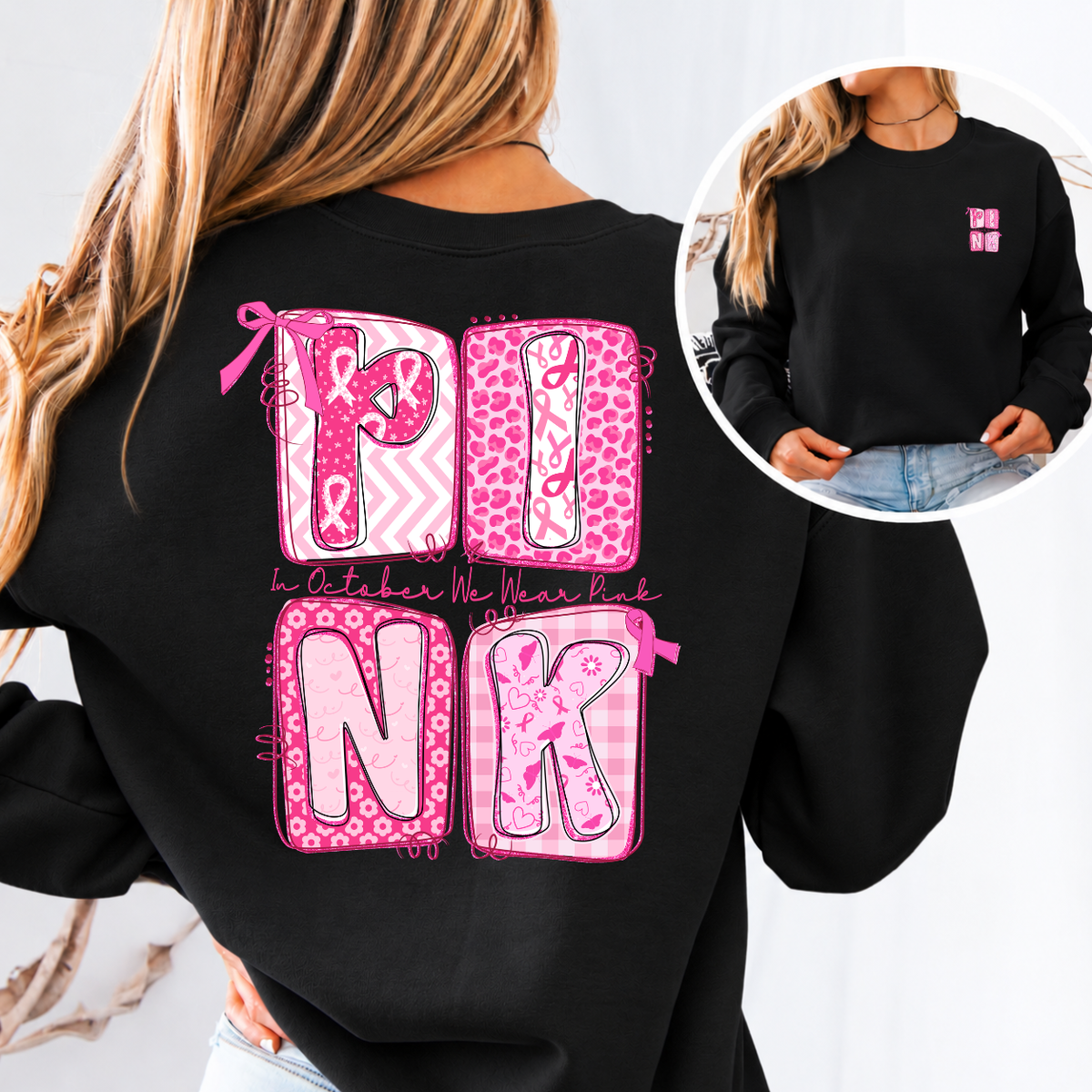 PINK In October We Wear Pink Breast Cancer Awareness T-Shirt & Sweatshirt