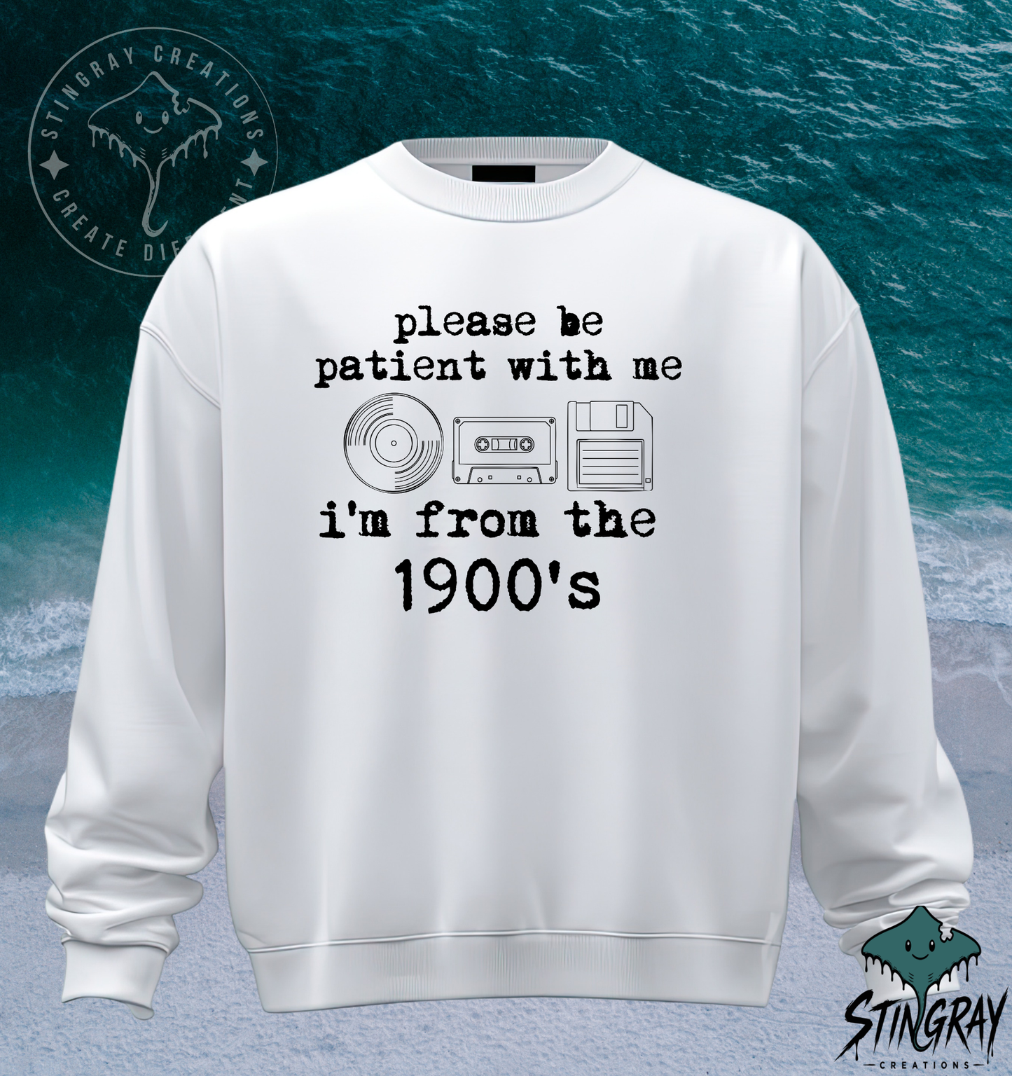 Please Be Patient With Me I’m From the 1900s T-Shirt & Crewneck Sweatshirt | Funny Retro Shirt