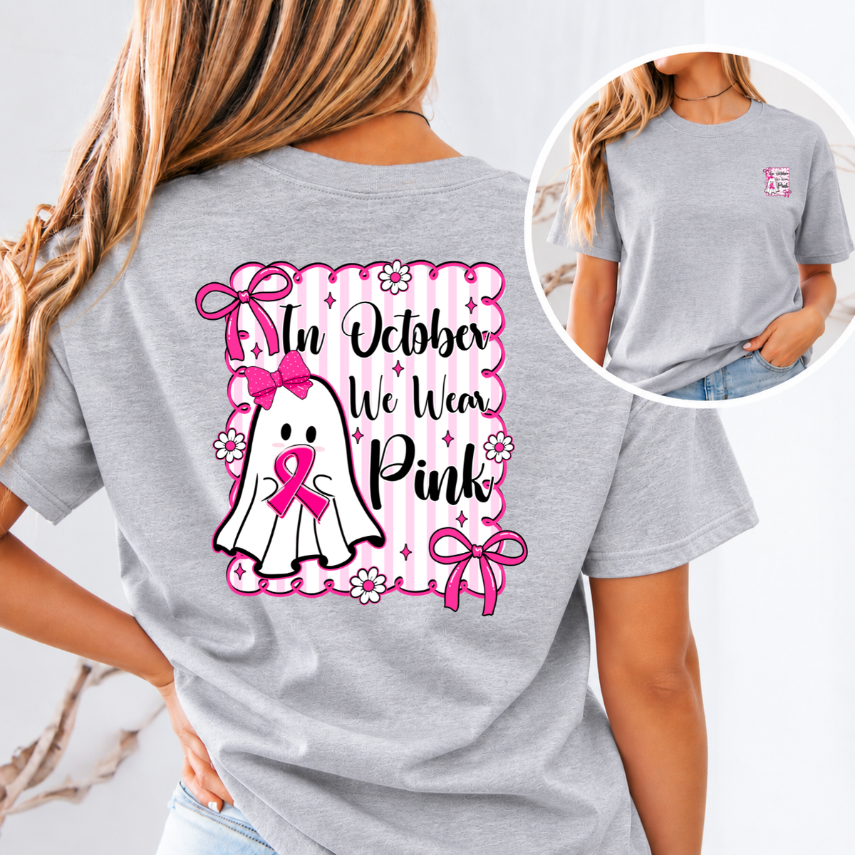 In October We Wear Pink Breast Cancer Awareness T-Shirt & Sweatshirt