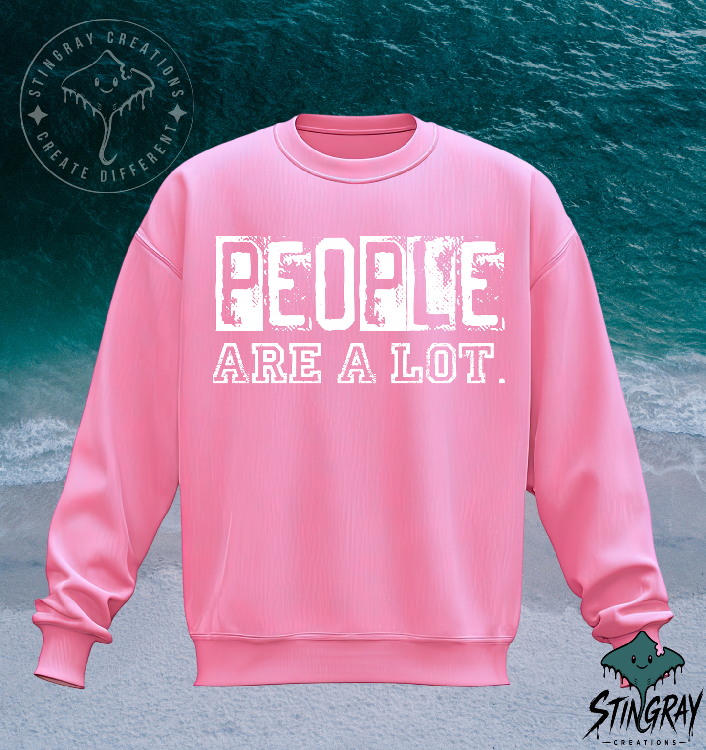People Are a Lot Funny T-Shirt & Crewneck Sweatshirt | Sarcastic Graphic Shirt