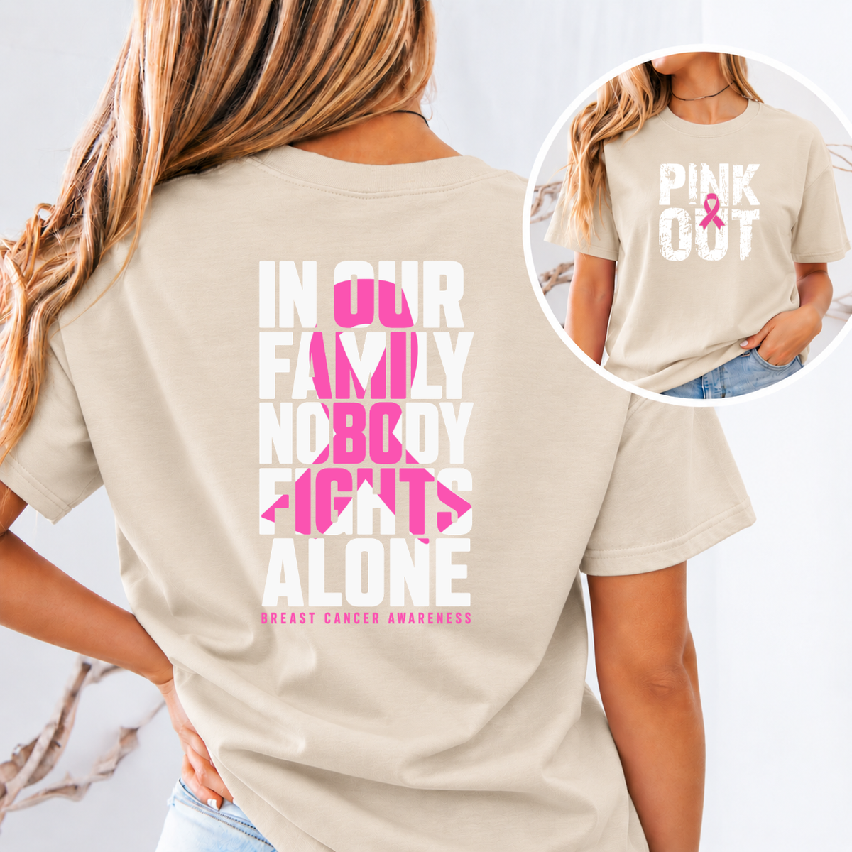 In Our Family Nobody Fights Alone Breast Cancer Awareness T-Shirt & Sweatshirt