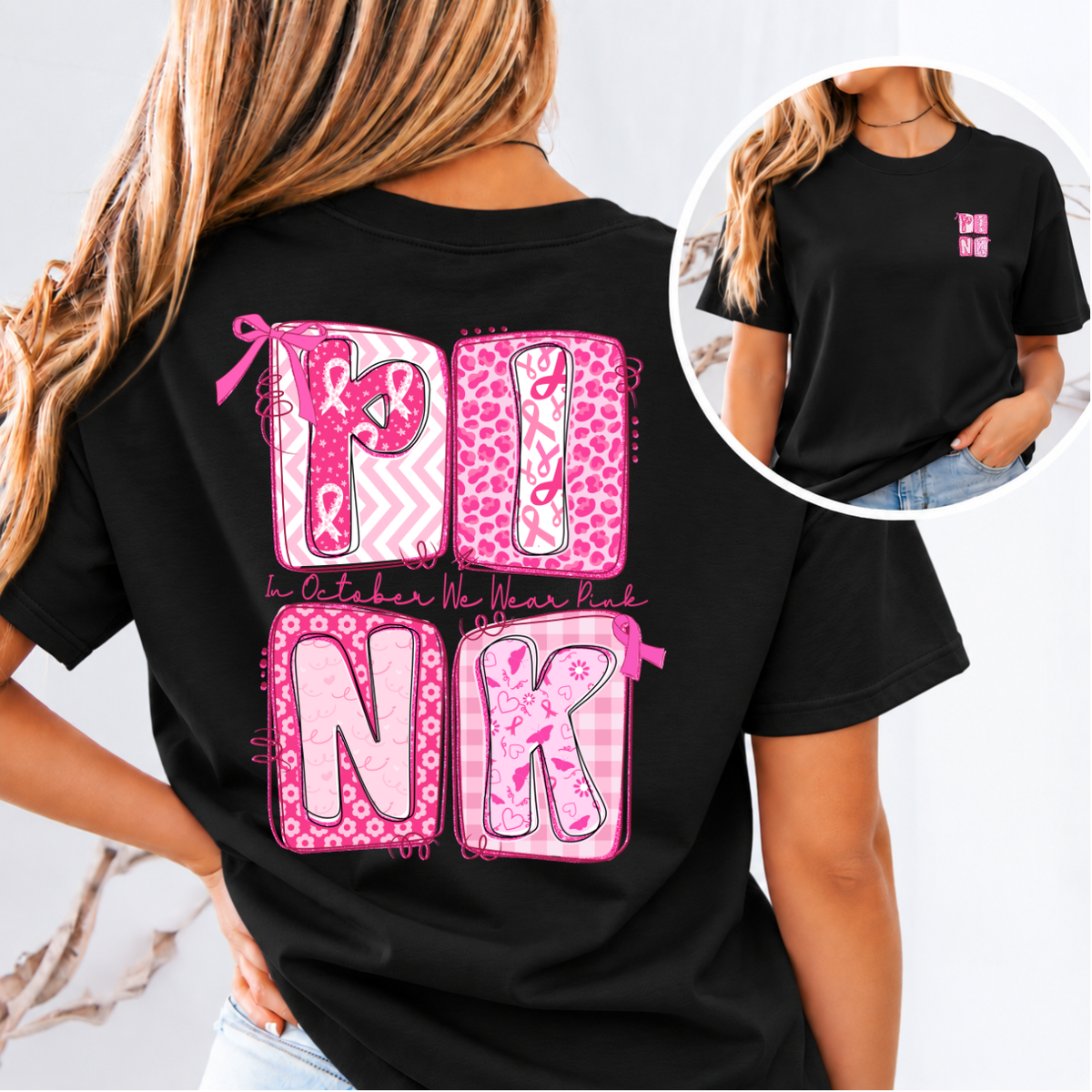 PINK In October We Wear Pink Breast Cancer Awareness T-Shirt & Sweatshirt