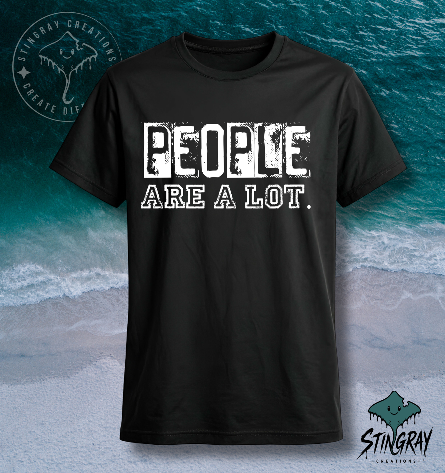 People Are a Lot Funny T-Shirt & Crewneck Sweatshirt | Sarcastic Graphic Shirt