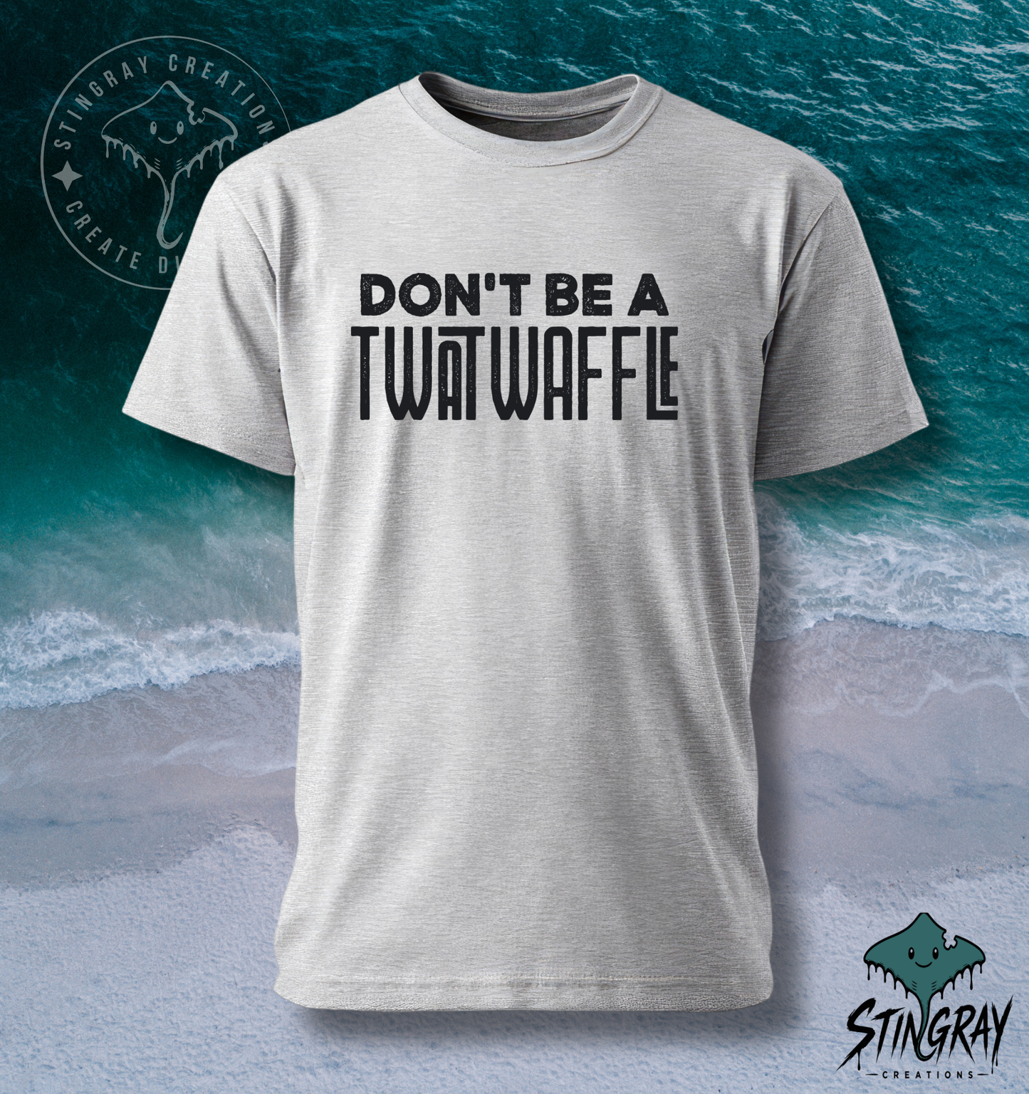 Don’t Be a Twatwaffle T-Shirt & Crewneck Sweatshirt | Funny Sarcastic Shirt