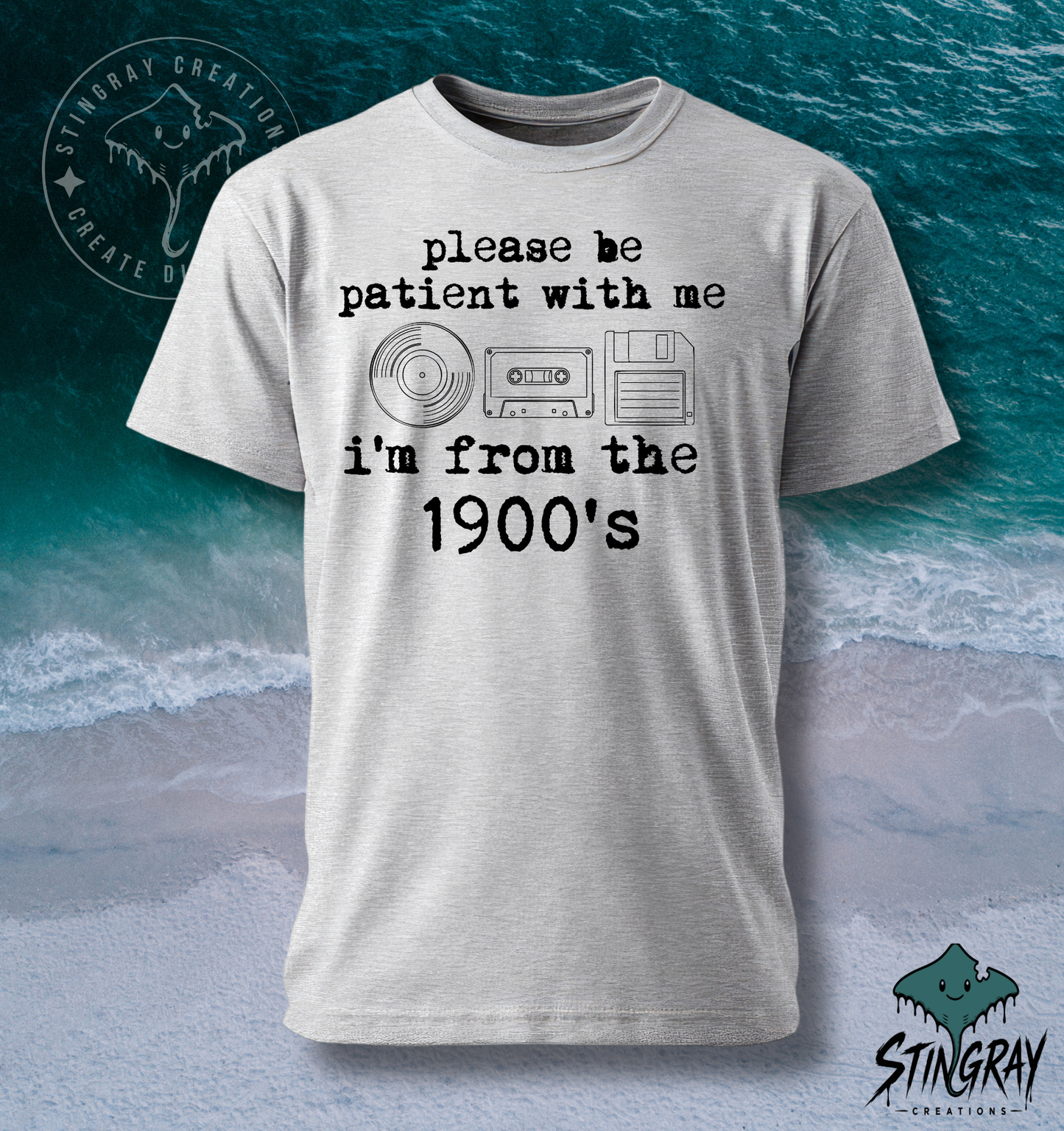 Please Be Patient With Me I’m From the 1900s T-Shirt & Crewneck Sweatshirt | Funny Retro Shirt