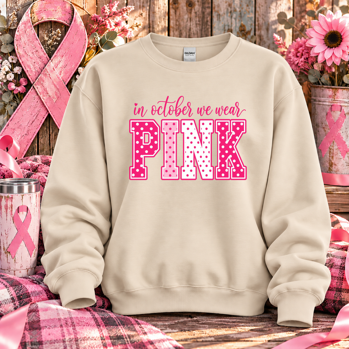 In October We Wear Pink Breast Cancer Awareness T-Shirt & Sweatshirt