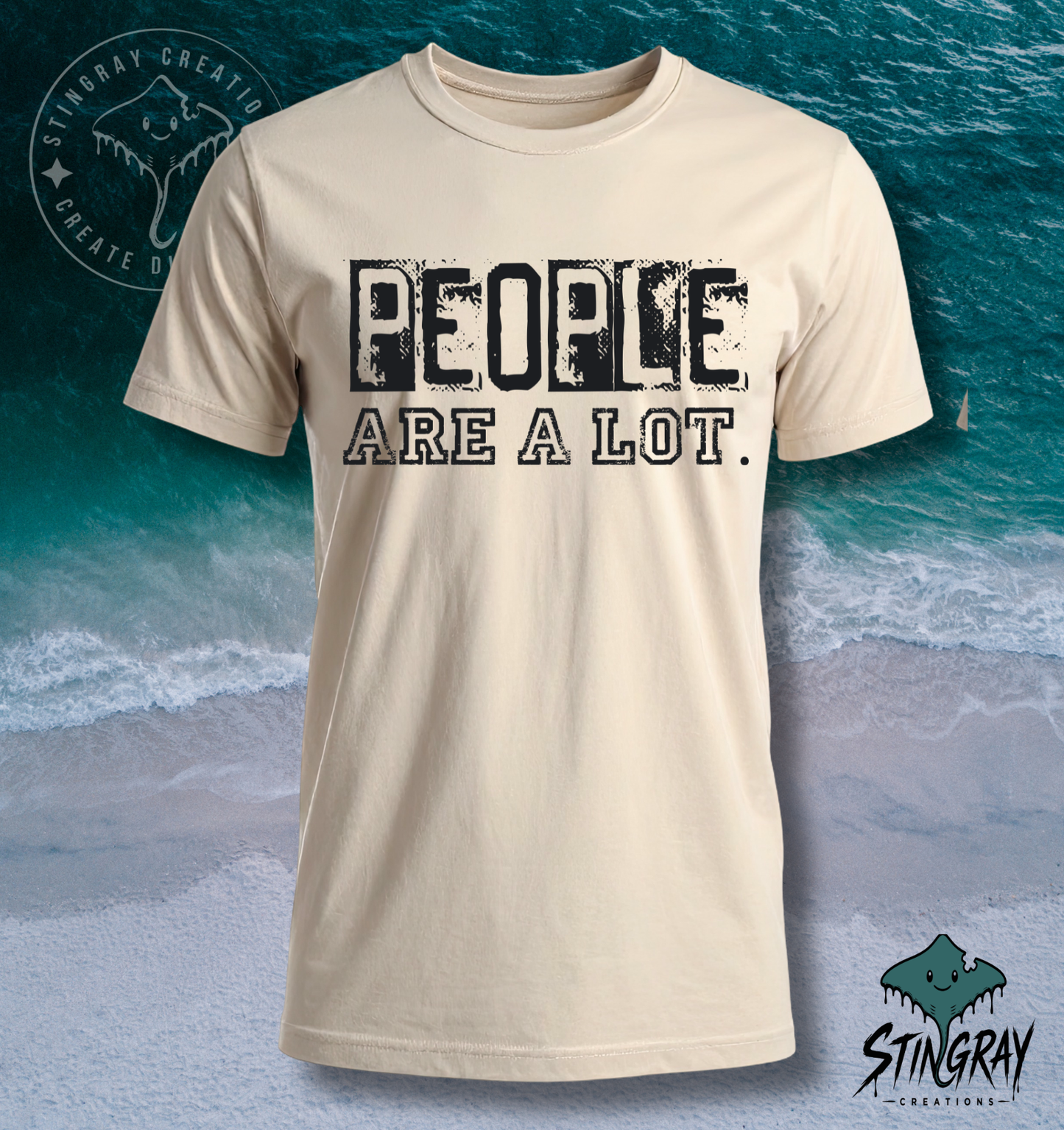 People Are a Lot Funny T-Shirt & Crewneck Sweatshirt | Sarcastic Graphic Shirt