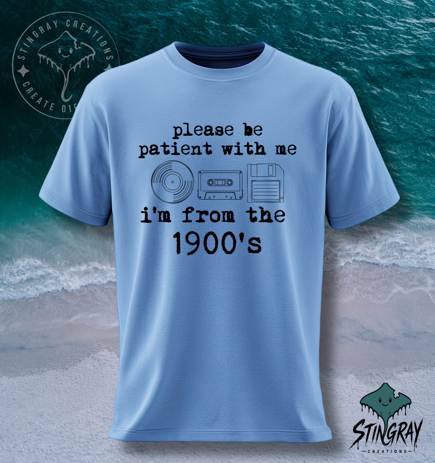 Please Be Patient With Me I’m From the 1900s T-Shirt & Crewneck Sweatshirt | Funny Retro Shirt