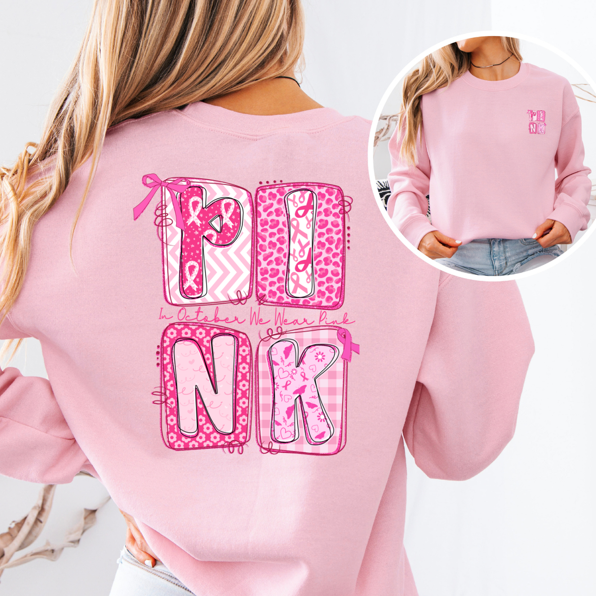 PINK In October We Wear Pink Breast Cancer Awareness T-Shirt & Sweatshirt