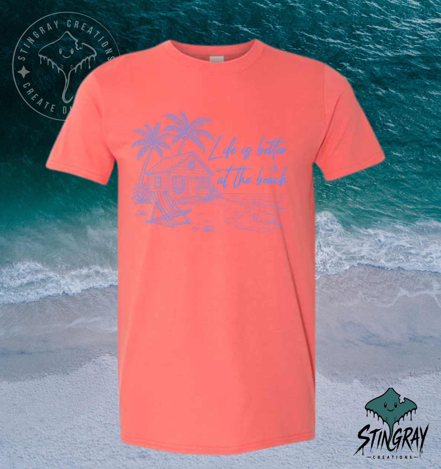 Life Is Better at the Beach T Shirt | Coastal Beach House Graphic Tee | Summer Beach Shirt