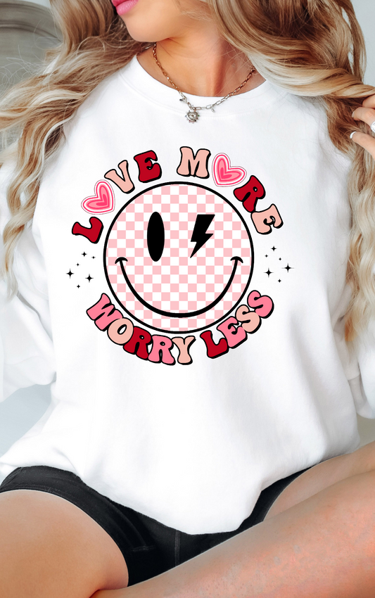 Love More, Worry Less Valentine