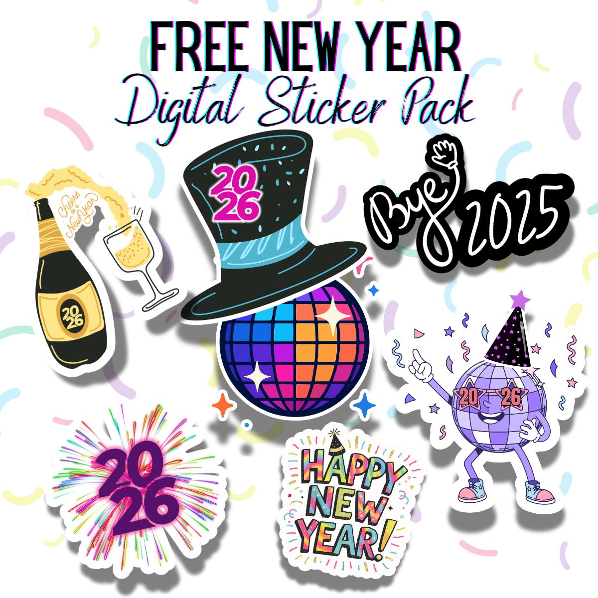 FREE New Year 2026 (Digital Sticker Pack)