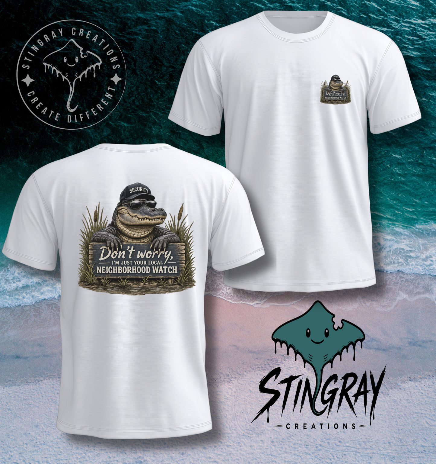 Don't Worry I'm Just Your Local Neighborhood Watch Alligator Shirt | Funny Southern Gator Tee