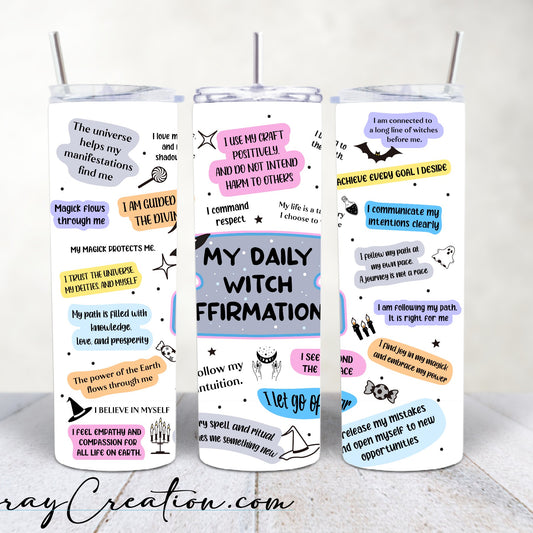 My Daily Witch Affirmations Tumbler 20oz | Witchy Positive Affirmation Travel Cup