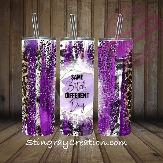 Same Bitch Different Tumbler | Funny Purple Glitter Insulated Tumbler
