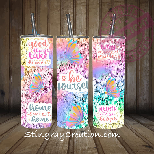 Butterfly Inspirational 20oz Skinny Tumbler | Motivational Tumbler with Straw